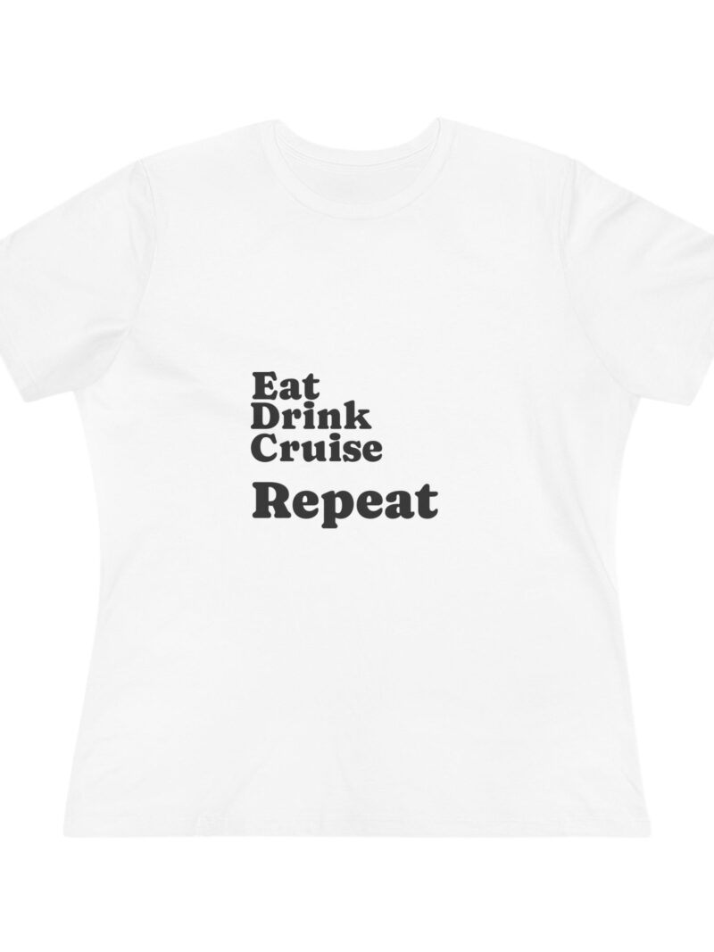 Cruise Vibes Tee — "Eat Drink Cruise Repeat" Women's Cotton T-Shirt